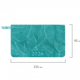 Еженедельник датированный 2026 МАЛЫЙ ФОРМАТ 95х155мм А6 BRAUBERG Foliage, под кожу, бирюза, 117197