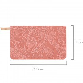 Еженедельник датированный 2026 МАЛЫЙ ФОРМАТ 95х155мм А6 BRAUBERG Foliage, под кожу, розовый, 117199